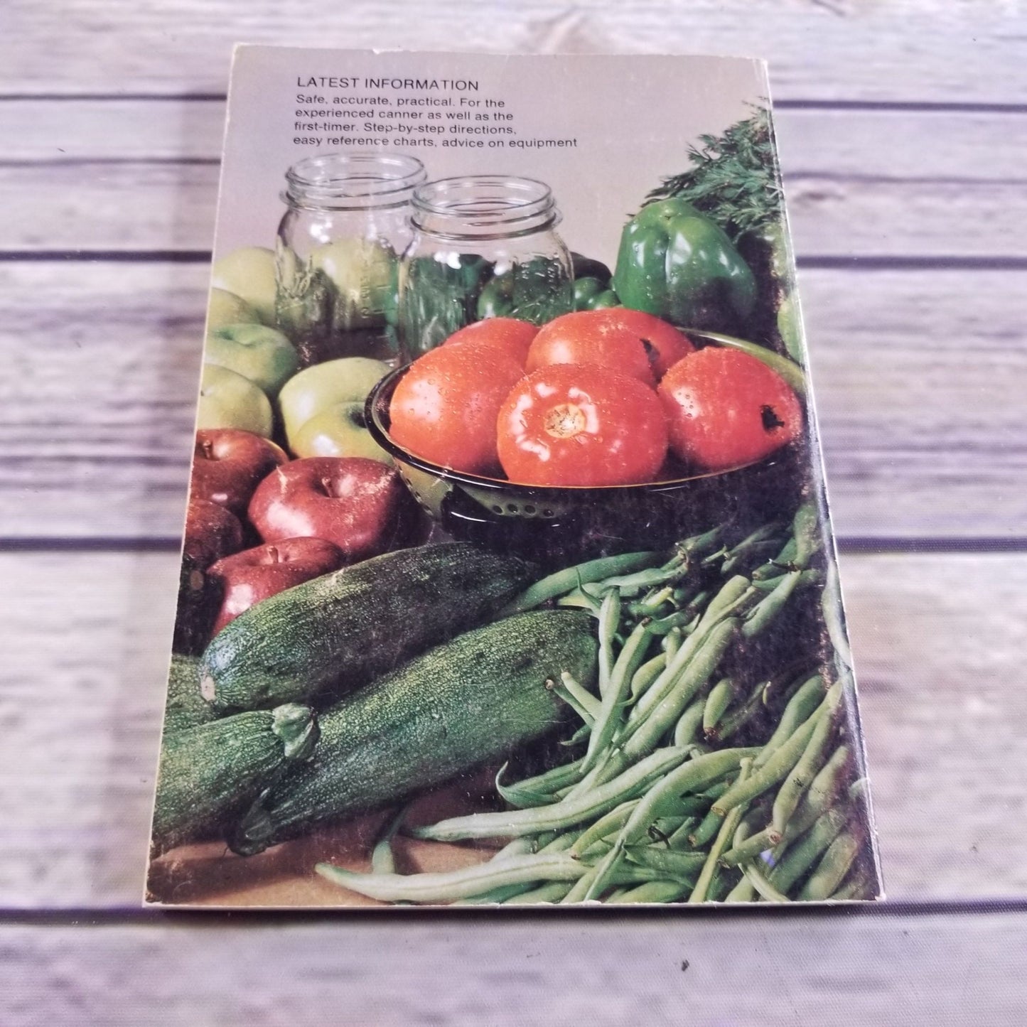 Vintage Canning Cookbook Home Canning the Last Word 1976 Farm Journal Canning Recipes Paperback Newer and Better Methods