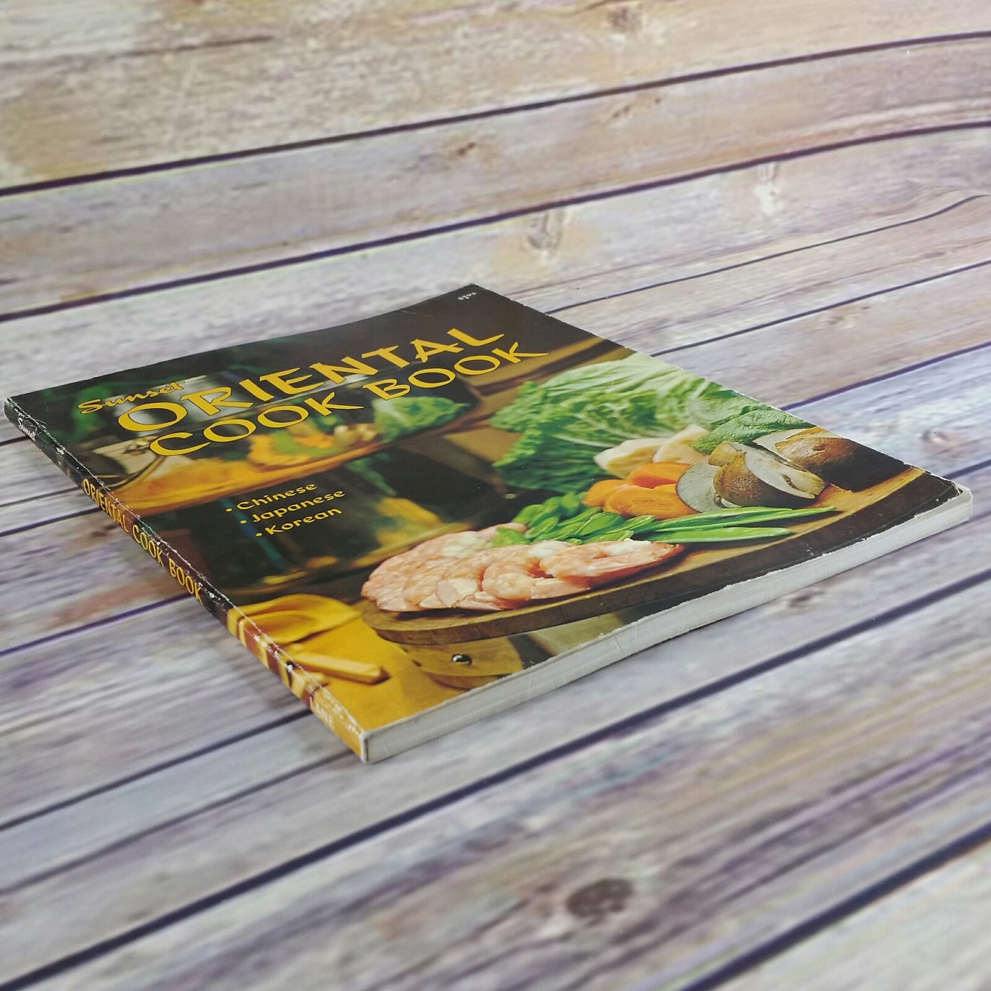 Vintage Cookbook Sunset Oriental Cook Book Chinese Japanese Korean 1977 Paperback - At Grandma's Table