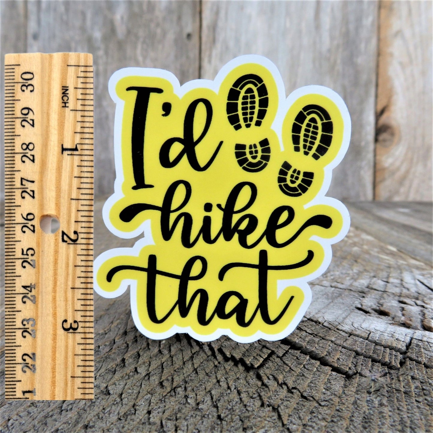 Hiking Sticker I'd Hike That Yellow Boot Print Full Color Waterproof Car Water Bottle Laptop