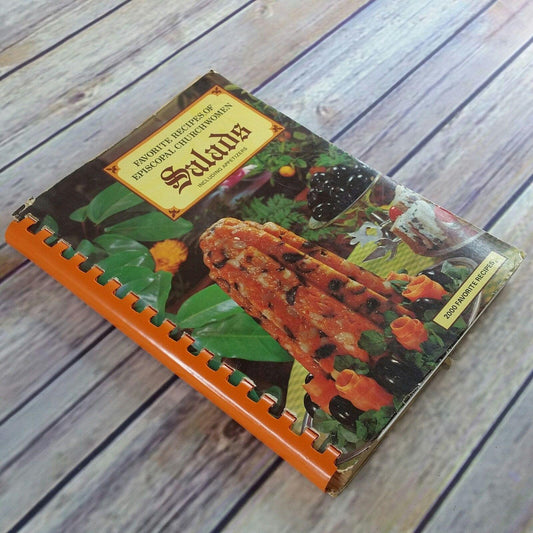 Vintage Salads Cookbook Favorite Recipes of Episcopal Church Women 1970 Spiral Bound 2000 Favorite Salad Recipes Including Appetizers