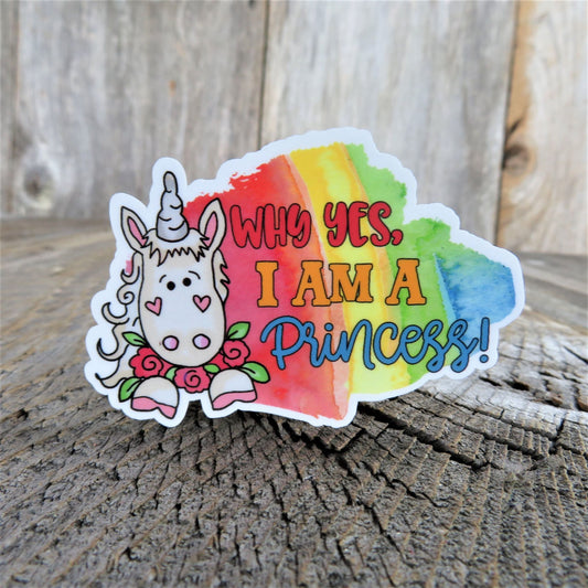 Rainbow Unicorn Sticker I Am A Princess Decal Funny Waterproof Sarcastic Car Water Bottle Laptop