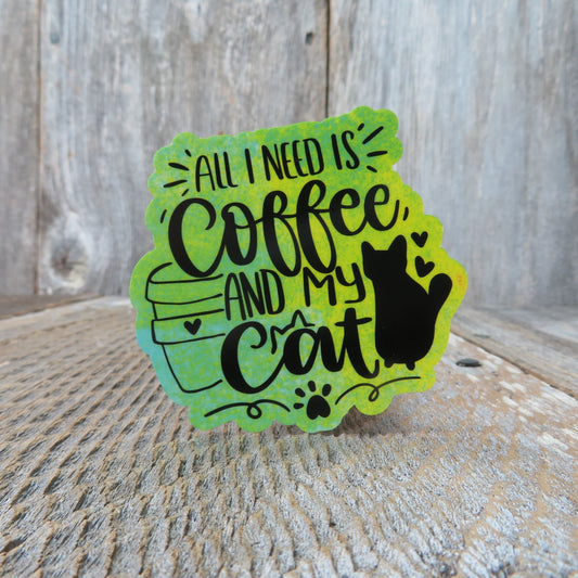 All I Need Is Coffee  and My Cat Sticker Green Blue Cat Lover Anti-Social