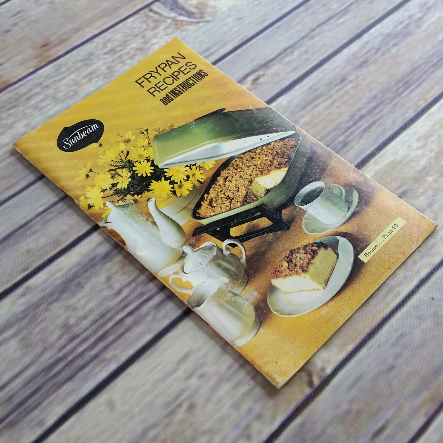 Sunbeam Frypan Vintage Cookbook Recipes and Instructions Manual 1975 P At Grandma's Table