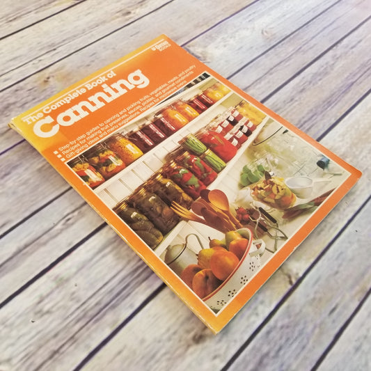 Vintage Cookbook Complete Book of Canning 1982 Canning Pickling Recipes Ortho Books Chevron Paperback
