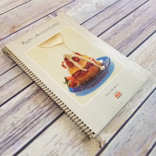 Vintage Cookbook American Cooking Recipes Time Life Books Foods of the World 1968 Spiral Bound