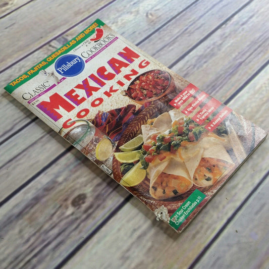 Vintage Pillsbury Mexican Cooking Pamphlet Cookbook 1995 Menus Recipes Paperback Booklet Grocery Store Classic Cookbooks