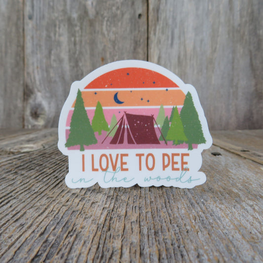 I Love To Pee In The Woods Sticker Full Color Retro Sunset Outdoors Camping Mountains