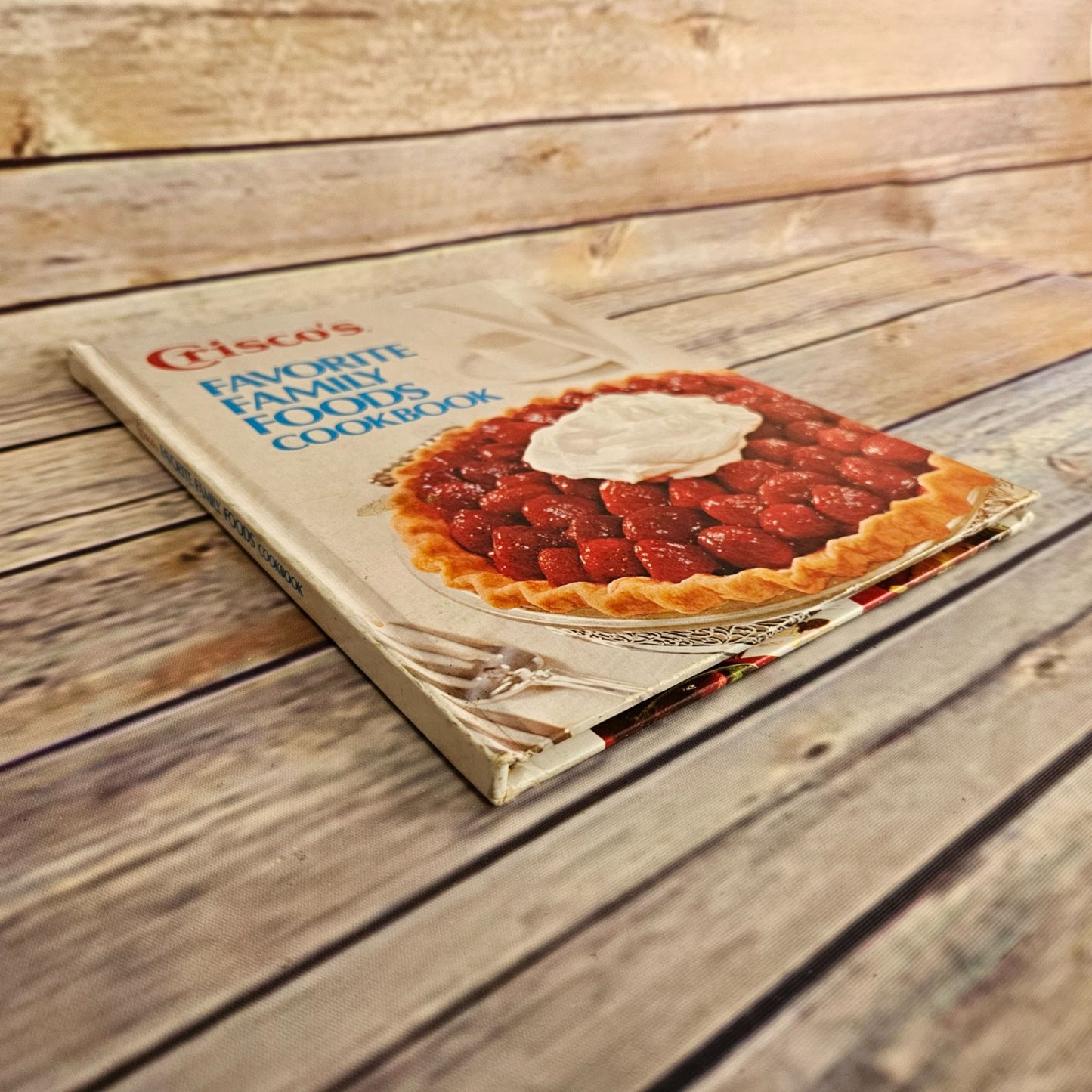 Vintage Cook Book Crisco Favorite Family Foods Cookbook Crisco Recipes 1973 Hardcover Procter and Gamble Promo