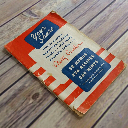Vintage Cookbook Betty Crocker Your Share Menus Recipes Hints 1943 Soft Cover Booklet Paperback Promo Pamphlet