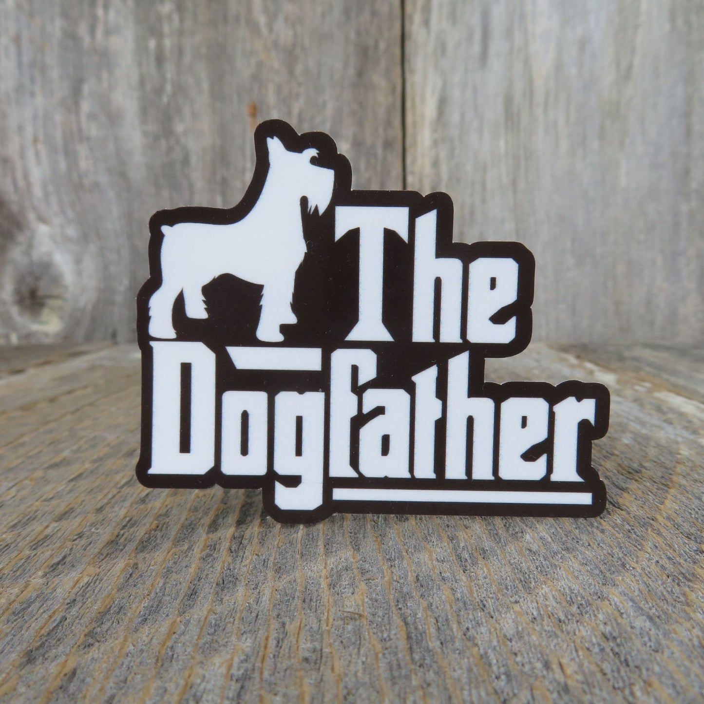 The Dog Father Schnauzer Sticker Dog Dad Godfather Lover Schnauzer Sticker