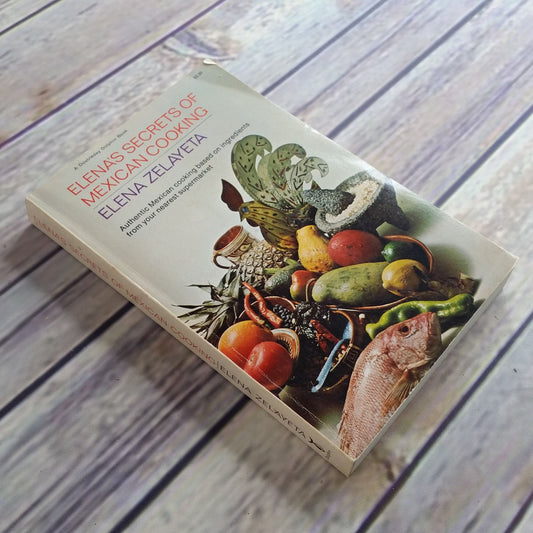 Vintage Cookbook Elenas Secrets of Mexican Cooking Recipes Zelayeta 1973 Paperback Mexican Recipes