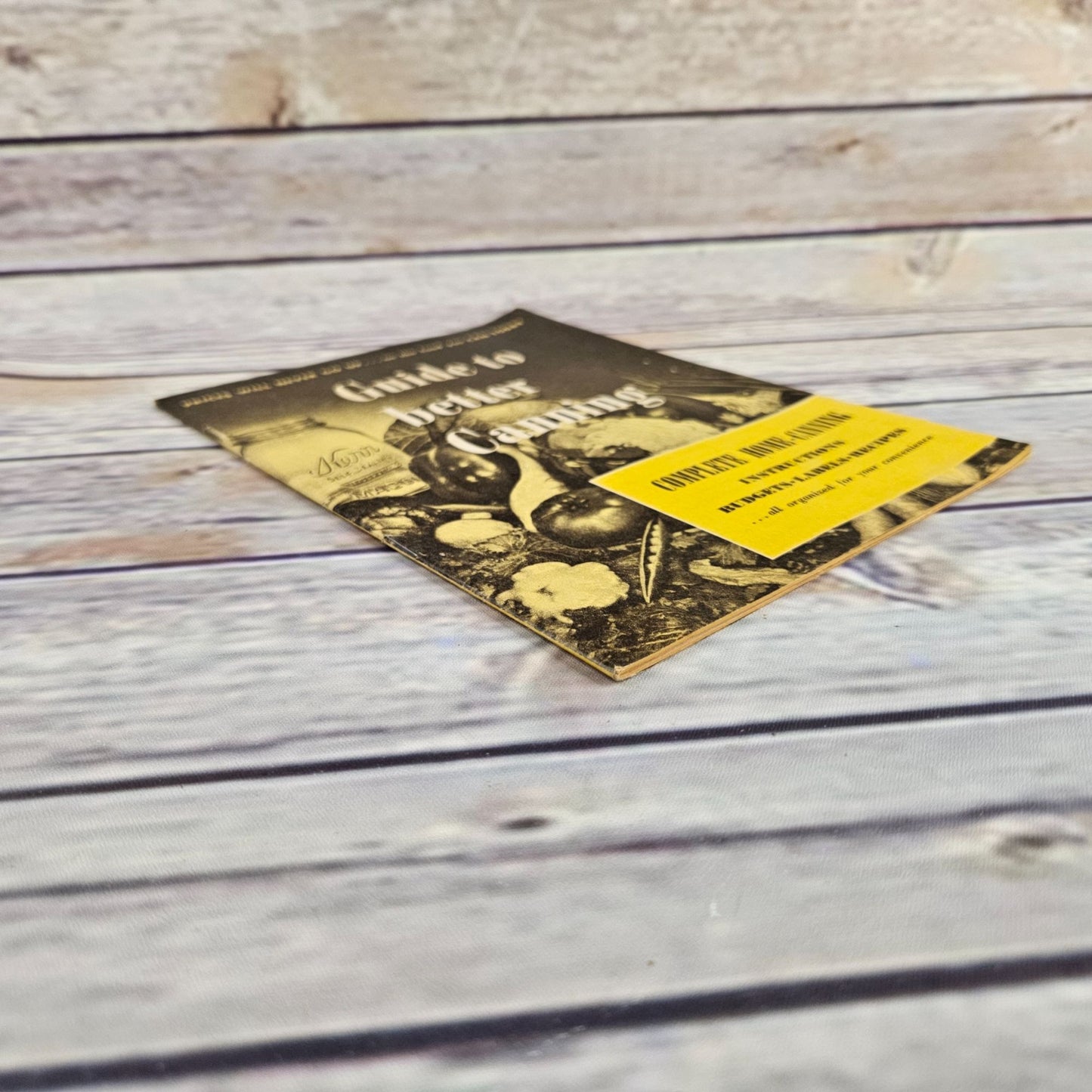 Vintage Kerr Home Canning Cookbook Guide to Better Canning Instructions Recipes 1951 Paperback Booklet