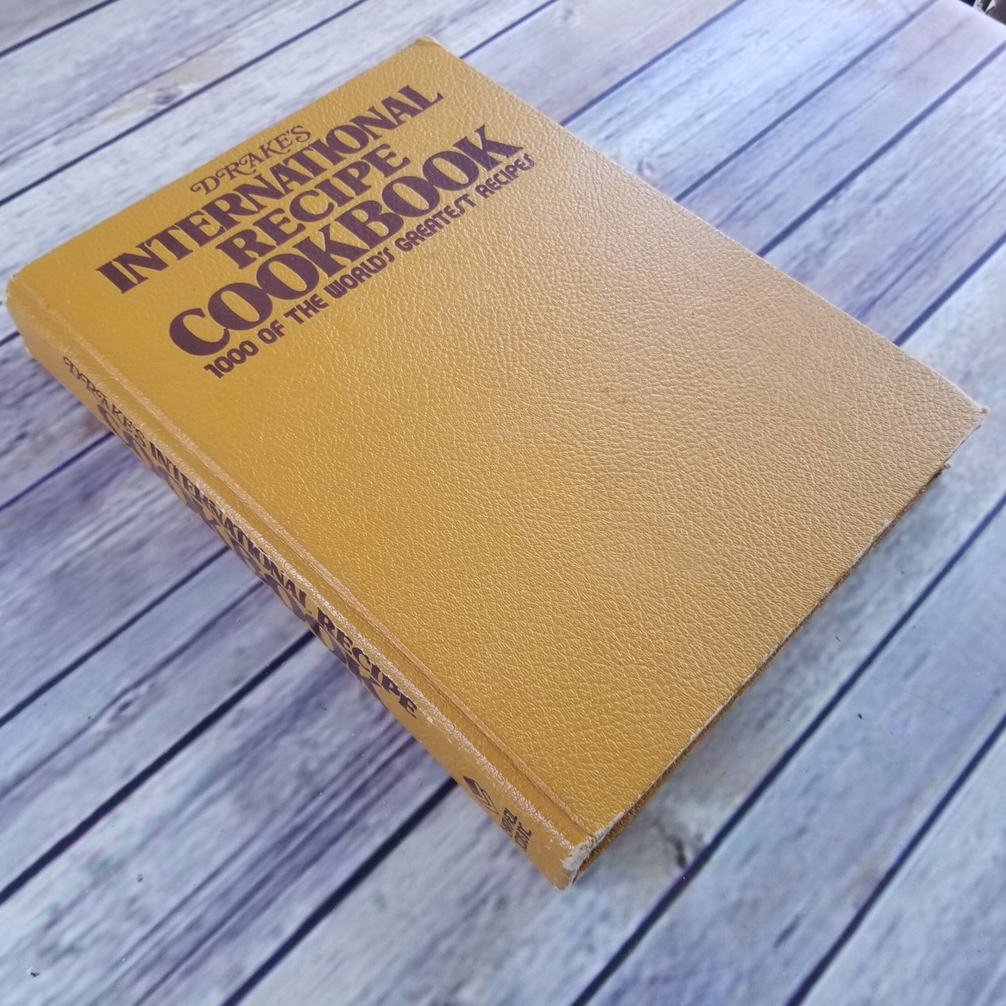 Vintage Cookbook Drakes International Recipes 1974 Hardcover 1000 International Recipes NO Dust Jacket