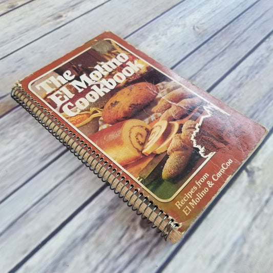 Vintage California Cookbook - The El Molino Mills Cookbook - 1976 CaraCoa Grains Seeds Legumes Carob Wholegrains Cooking Spiral Bound