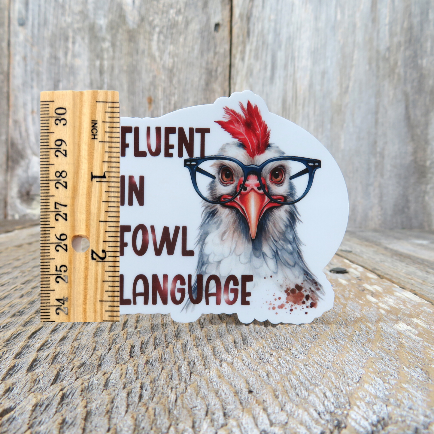 Fluent in Fowl Language Sticker Chicken Farmer Urban Farmer Full Color Birds