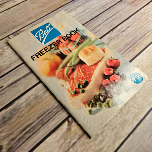Vintage Cookbook Ball Jar Freezer Book Instructions Recipes Paperback Booklet 1976 1970s