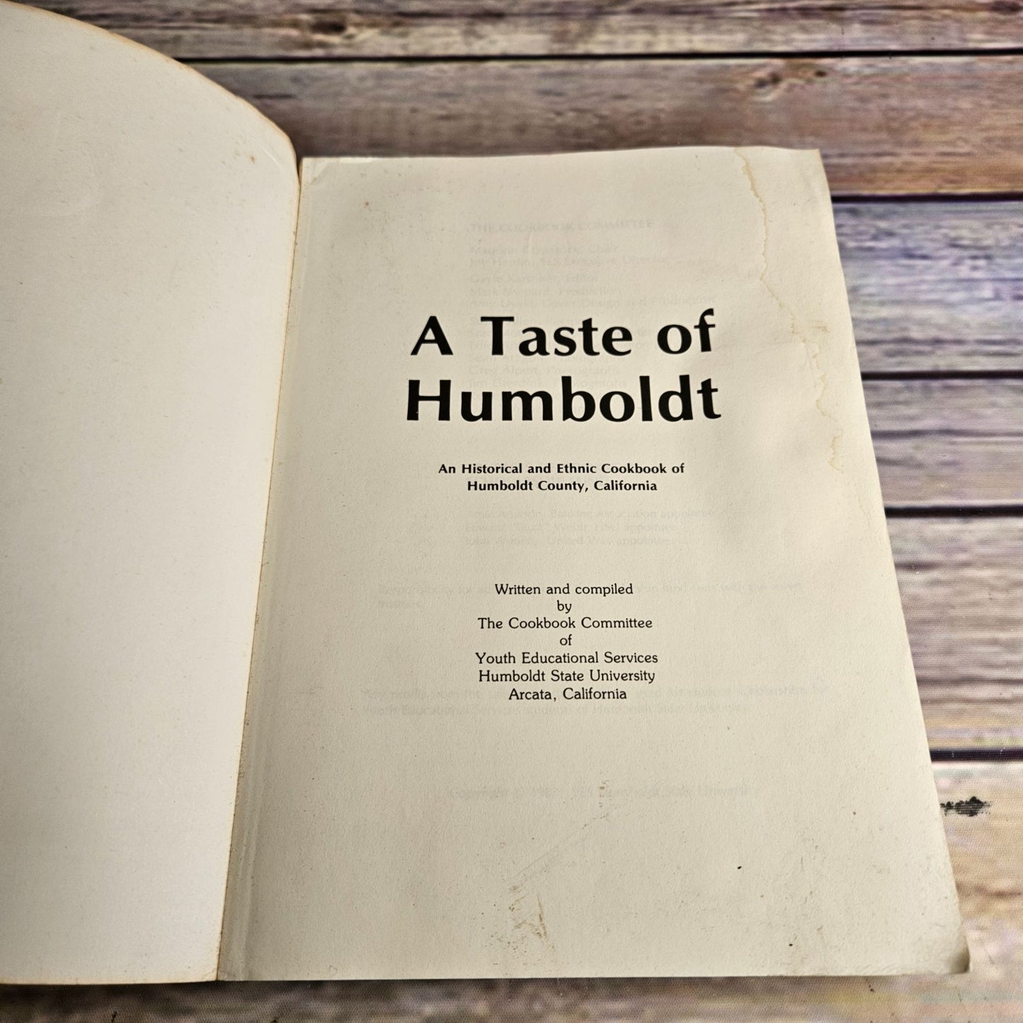 A Taste of Humboldt Cookbook Arcata California HSU Historical Ethnic 1987 Vintage State University