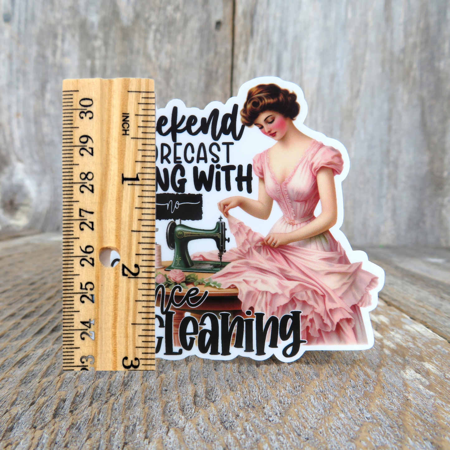 Weekend Forecast, Sewing No Cleaning Sticker Victorian Lady Vintage Style Sewing Lover Sticker