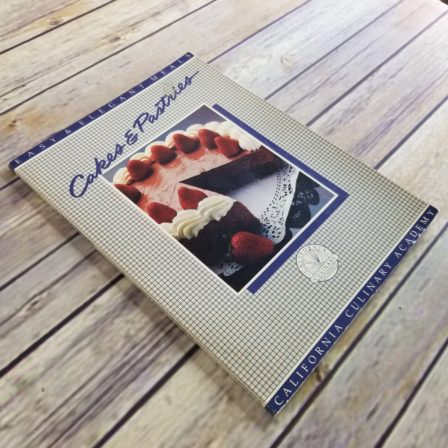 Vintage CA Cookbook California Culinary Academy Cakes and Pastries Recipes Paperback Book 1985 Chevron Chemical Company