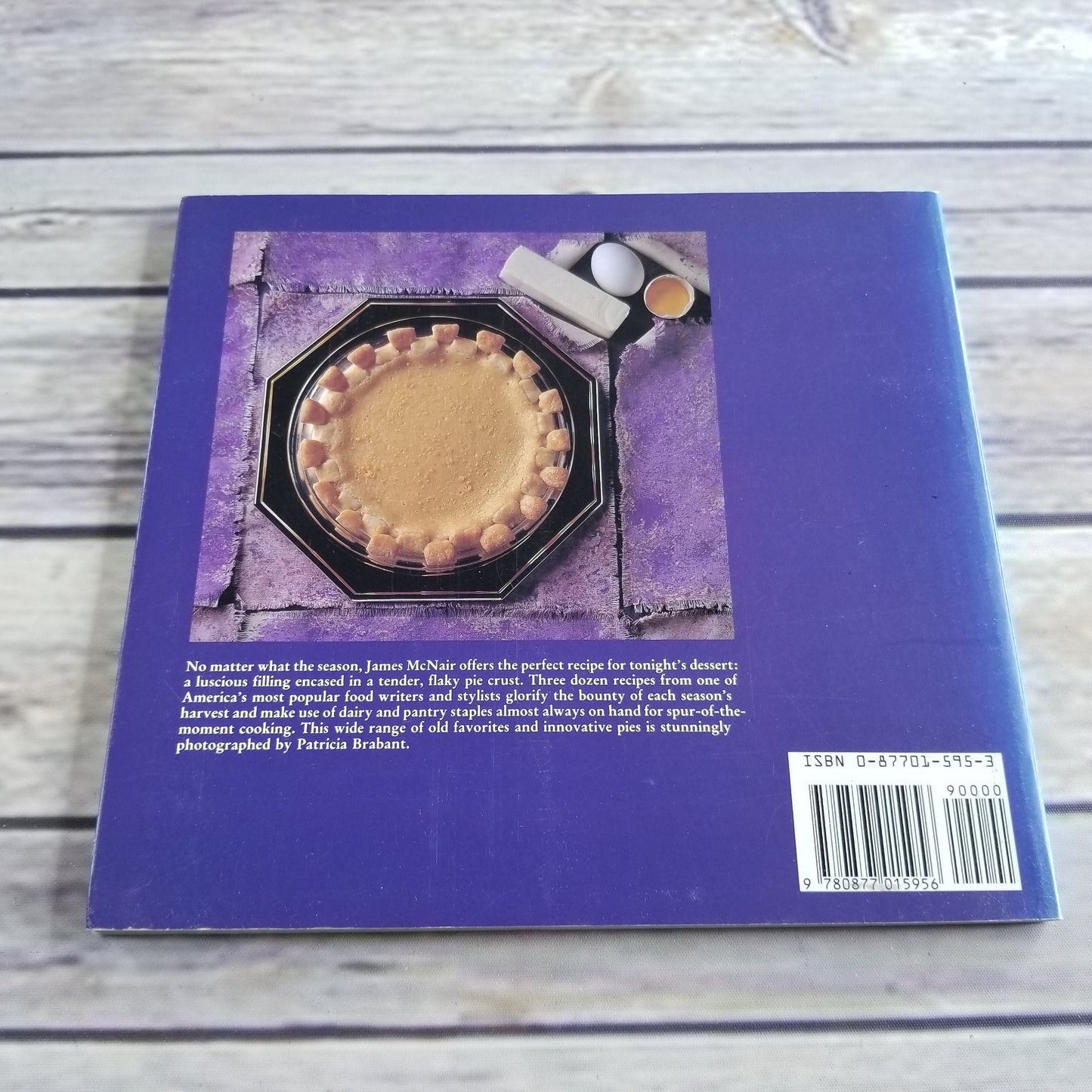 Vintage Cookbook Pie Recipes 1989 Paperback James McNair Seasonal Pies Staple Pies