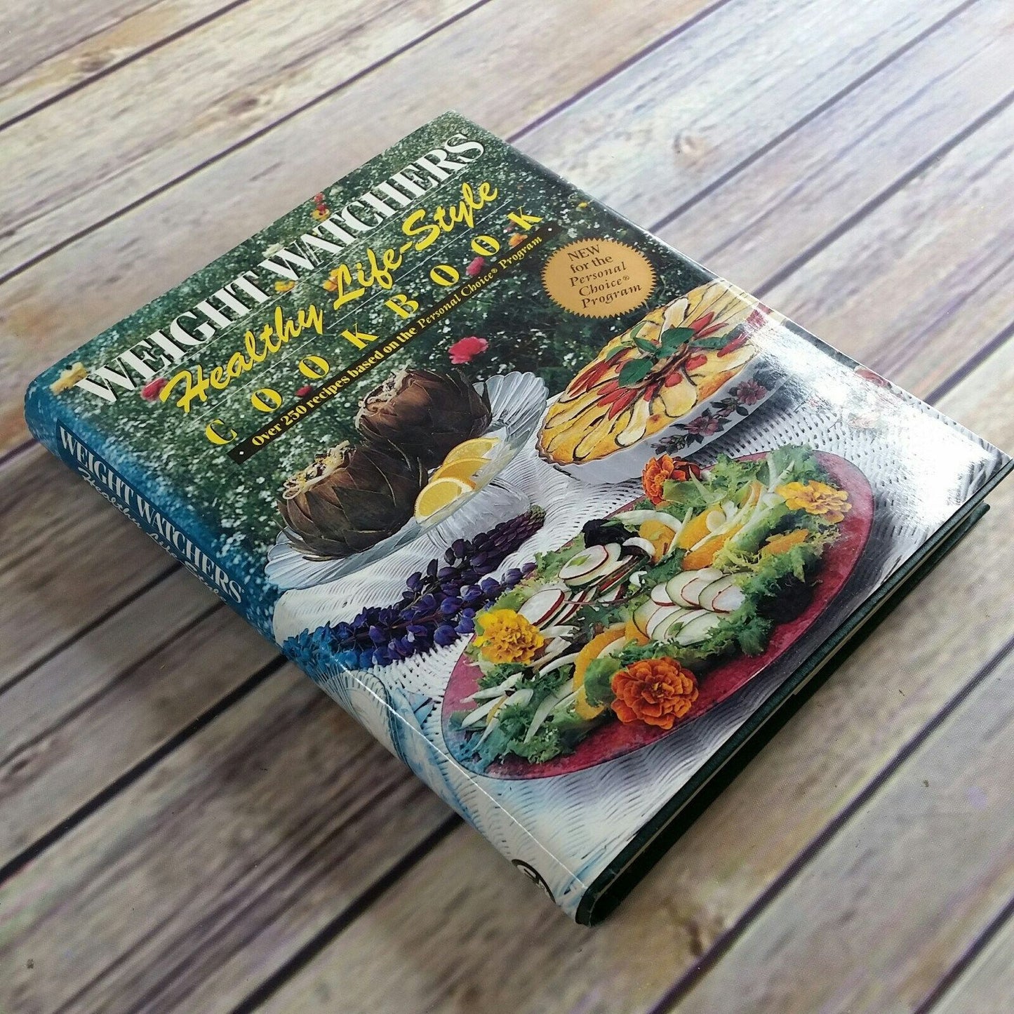 Vintage Cookbook Weight Watchers Healthy Life Style 1991 Hardcover With Dust Jacket 250 Choices Personal Choice Program