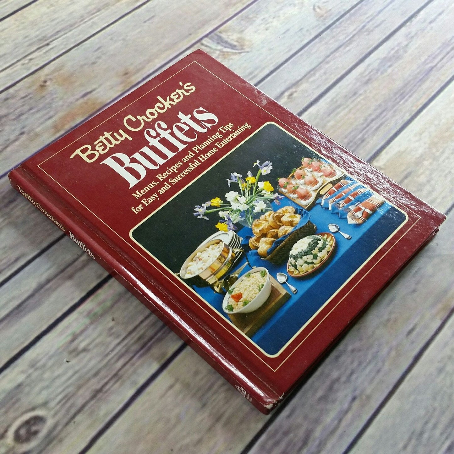 Vintage Betty Crocker Cookbook Buffets Easy Entertaining Party Planning 1984 Hardcover Buffet Potluck Menus Recipes