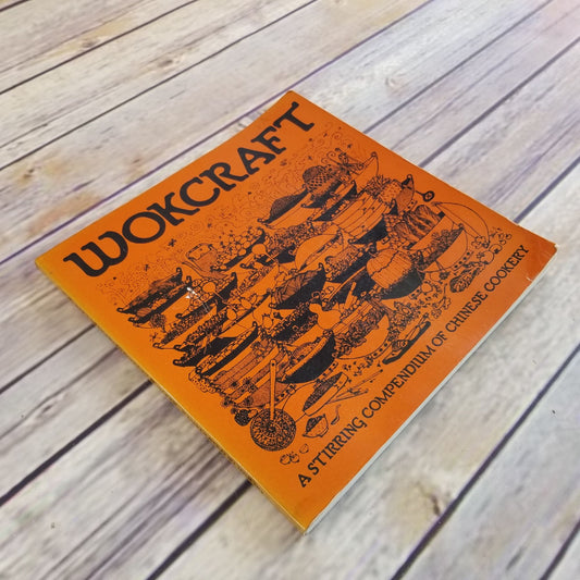 Vintage Cookbook Wokcraft 1976 Paperback Booklet Stirring Compendium of Chinese Cookery San Francisco