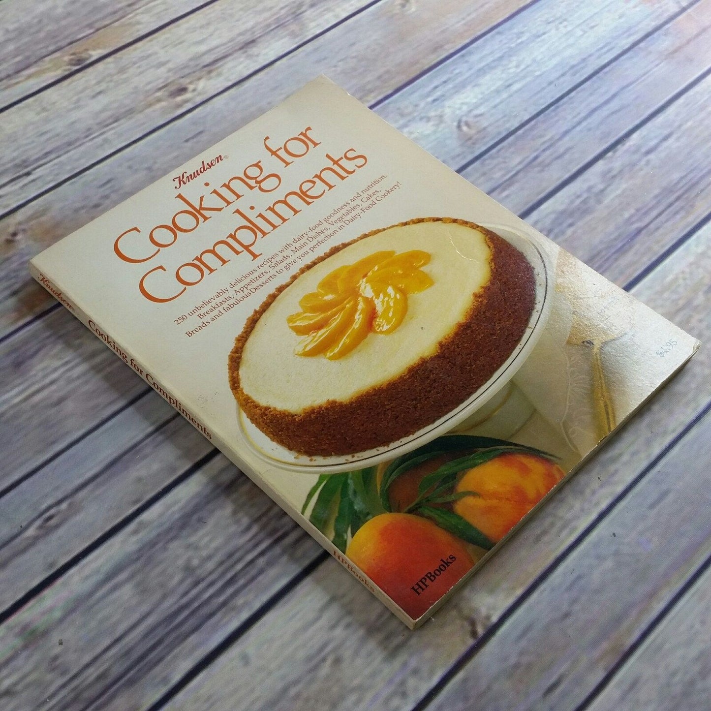Vintage Cookbook Cooking For Compliments Knudsen Dairy Products Recipes Promo Paperback HP Books Knudsen Recipes 1977
