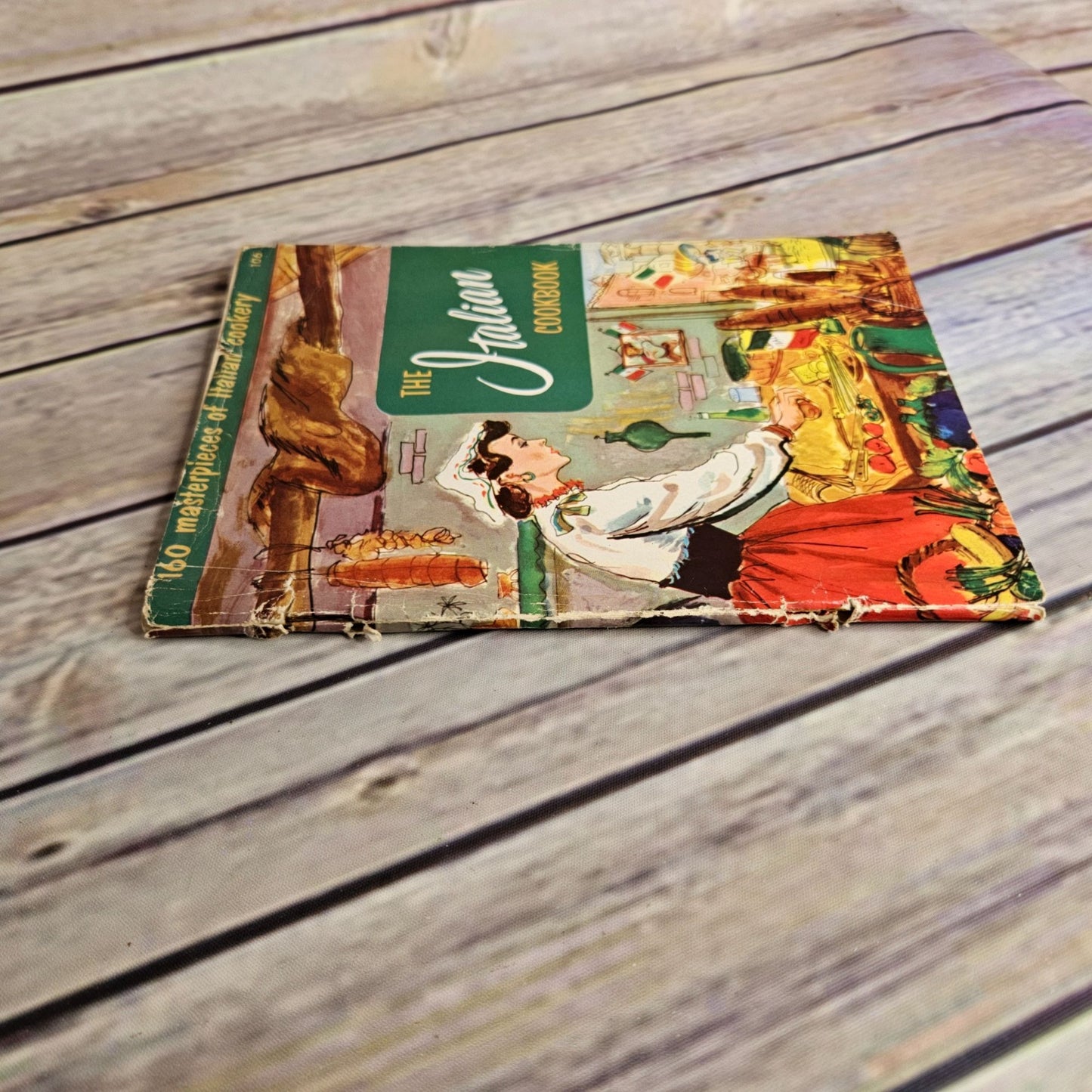 Vtg The Italian Cookbook Culinary Arts 160 Masterpieces of Italian Cookery 1954 Paperback Booklet