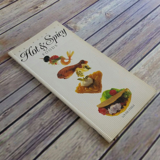 Vintage Cookbook The Book of Hot and Spicy Foods Recipes 1987 HP Books Louise Steele Paperback
