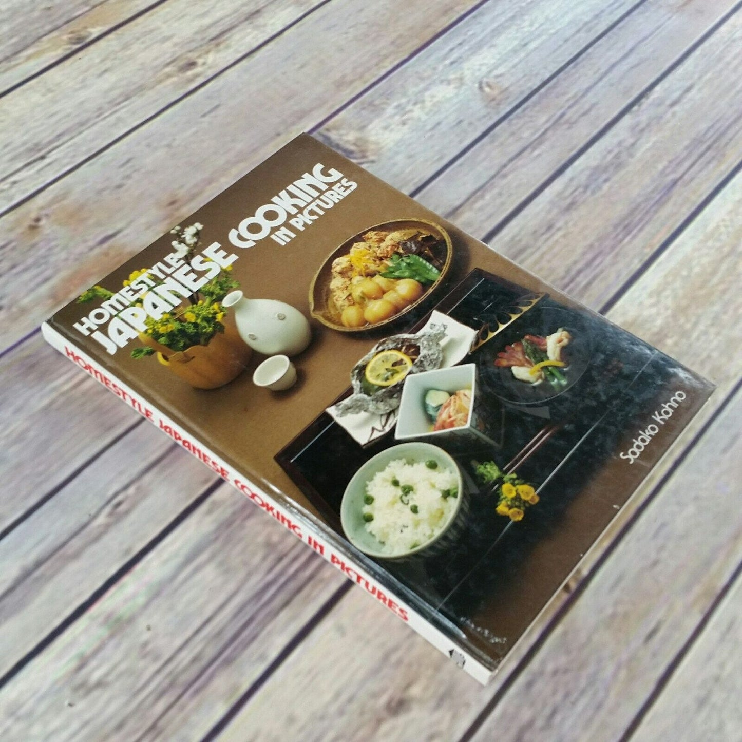 Vintage Cookbook Homestyle Japanese Cooking in Pictures 1991 Sadako Kohno Hardcover NO Dust Jacket