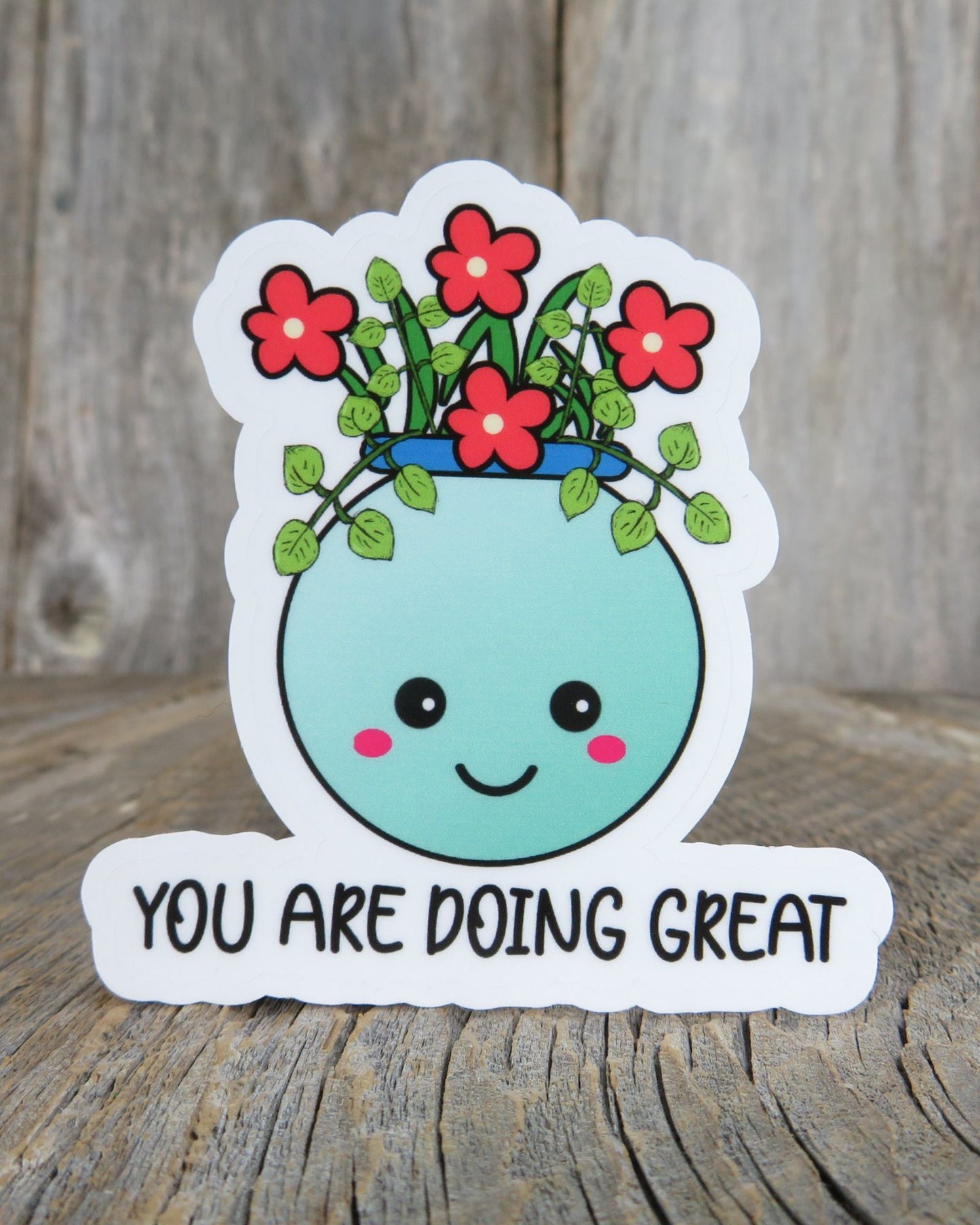 You Are Doing Great Sticker Full Color Kawaii Plant Waterproof Positive Saying Water Bottle