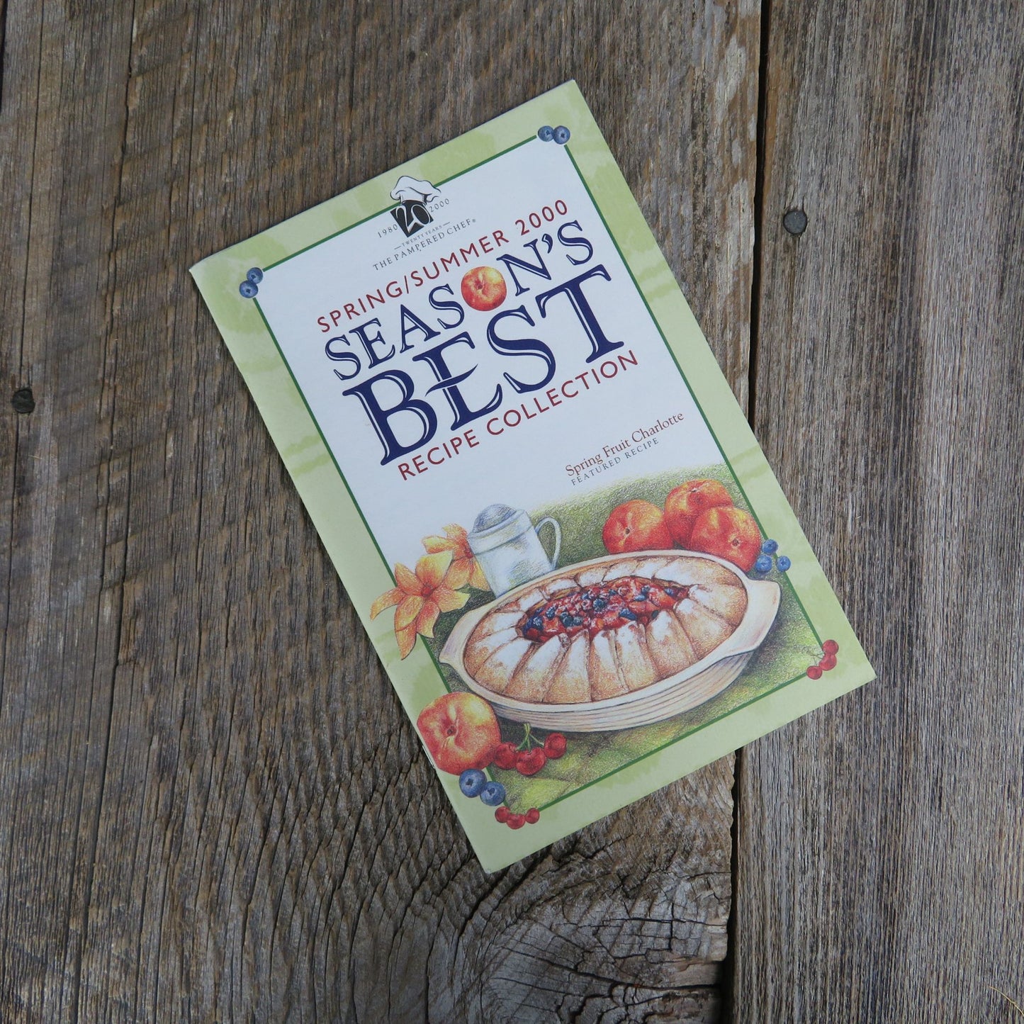 Season's Best Booklet Pampered Chef Cookbook Pamphlet Spring Summer Recipes 2000 Promo