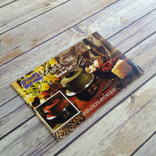 Vintage Cookbook Regal Mardi Gras Electric Fondue Set Instructions and Recipes 1970s Paperback Booklet Manual - At Grandma's Table