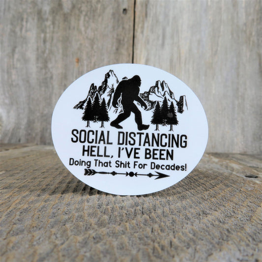 Bigfoot Social Distancing Sticker Antisocial Outdoor Life Solitary Waterproof Travel Water Bottle Laptop