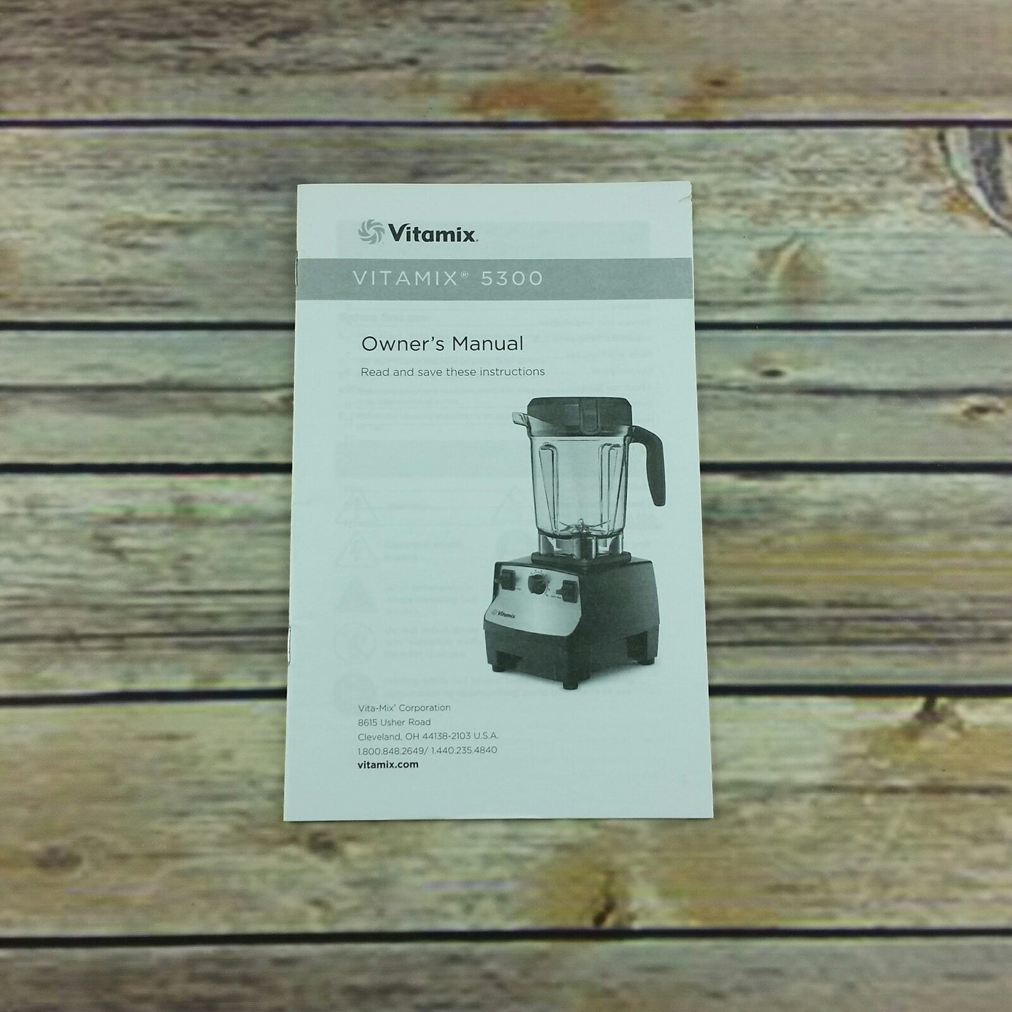 Vitamix 5300 Owners Manual Tips Instructions 2014 - At Grandma's Table