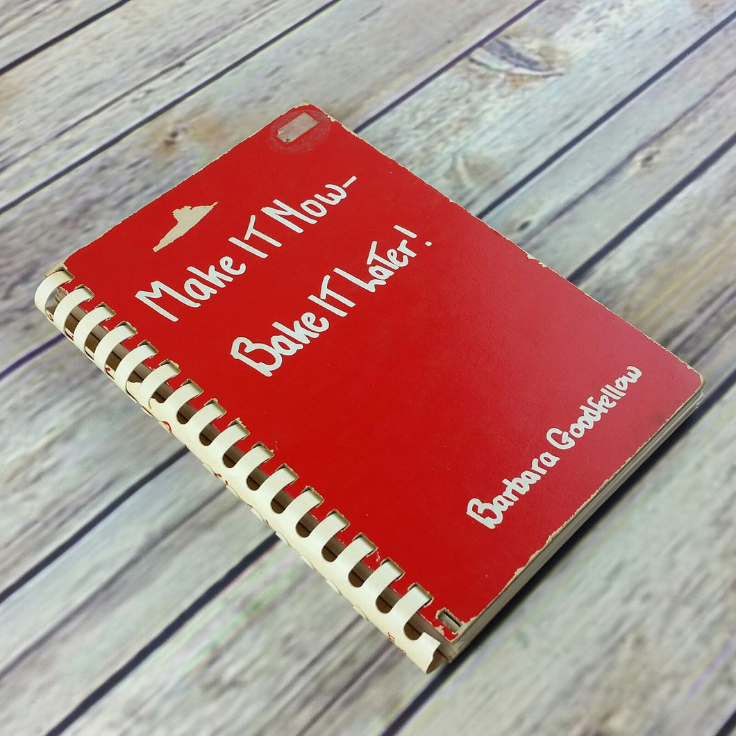 Vintage Cookbook Make It Now Bake it Later 1-3 Barbara Goodfellow Handwritten Arlington Virginia 1965 - At Grandma's Table
