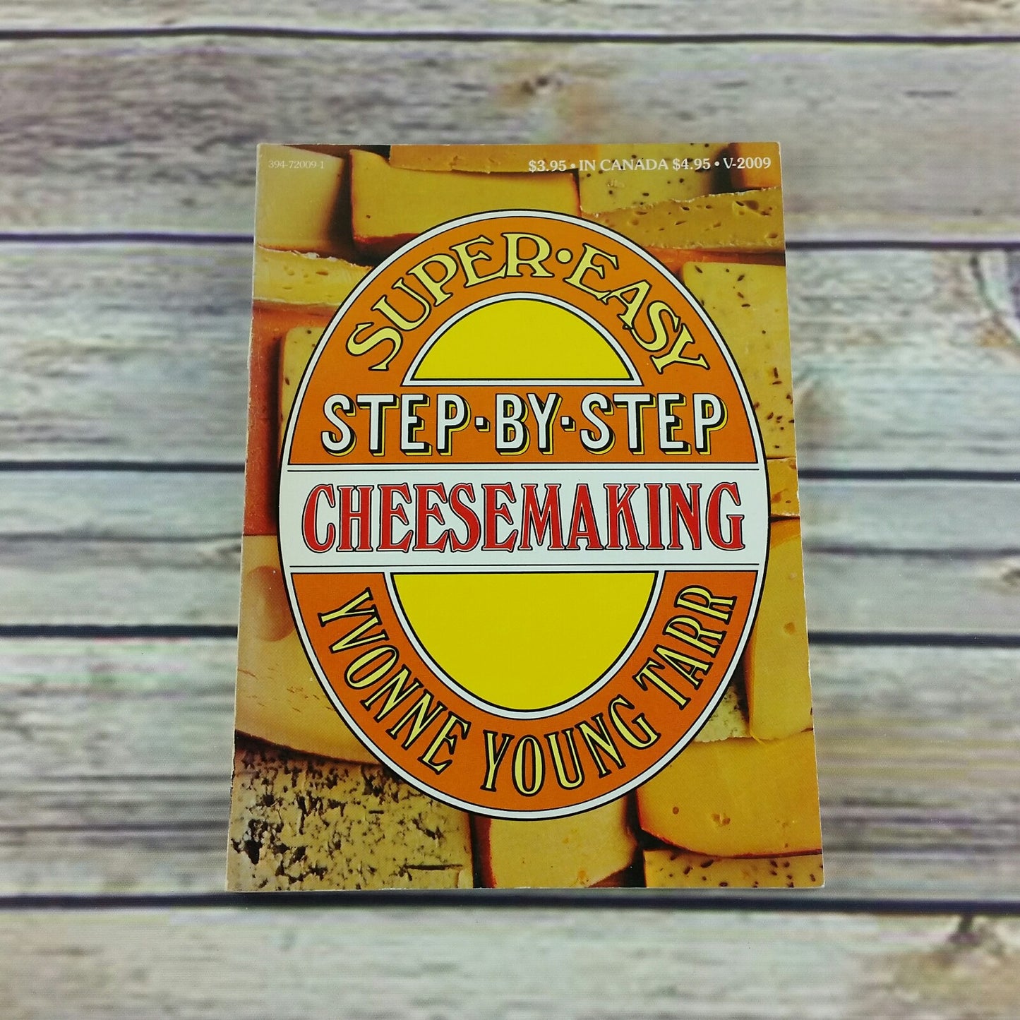 Vintage Cheesemaking Cookbook Super Easy Step by Step Yvonne Tarr 1975 - At Grandma's Table
