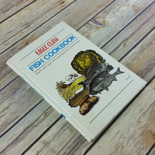 Vintage Fish Cookbook Eagle Claw Ken Anderson 1982 Catch Clean Store Prepare - At Grandma's Table