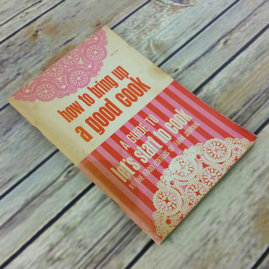 Vintage Cookbook How To Bring Up a Good Cook Farm Journal Food Editors 1966 Booklet - At Grandma's Table