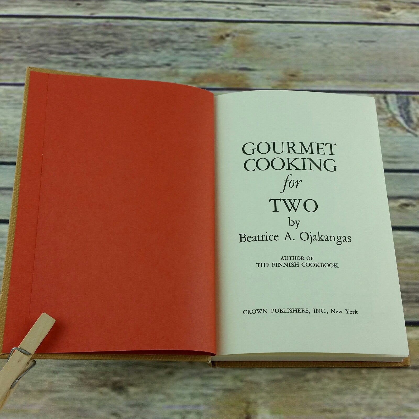 Vintage Cookbook Gourmet Cooking for Two Recipes 1970 Beatrice Ojakanagas - At Grandma's Table