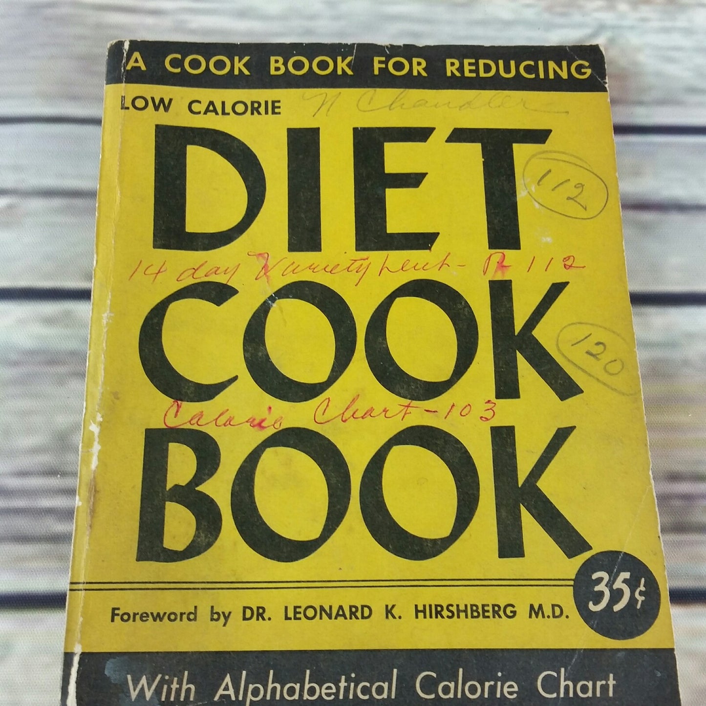 Vintage Cookbook Low Calorie Diet Cook Book Hirshberg MD with Charts 1954 Weight Loss Paperback - At Grandma's Table