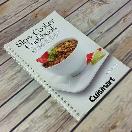 Cuisinart Slow Cooker Cookbook psc-350 Owners Manual Recipes and Instructions - At Grandma's Table