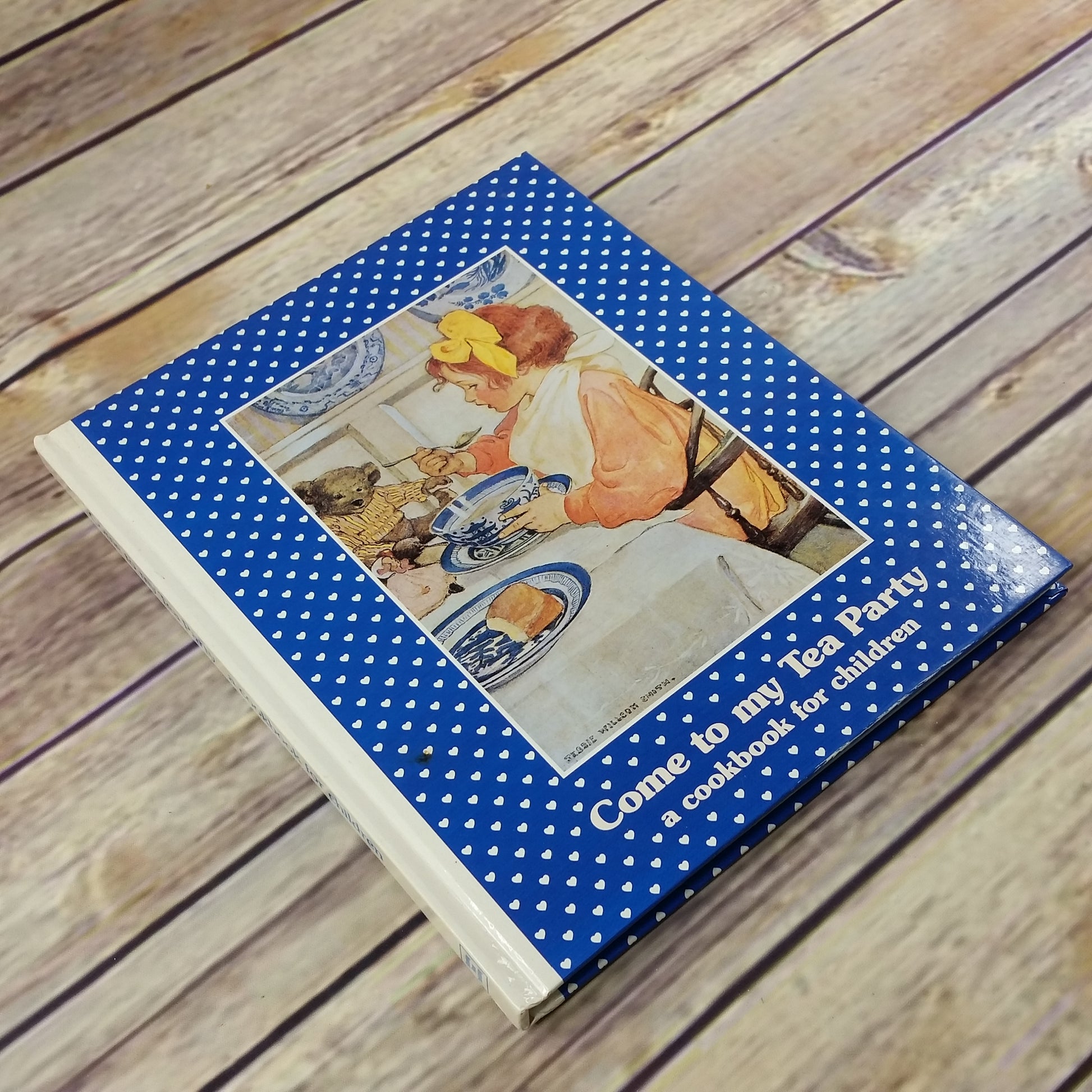 Vintage Kids Cookbook Come to my Tea Party Hardcover Childrens Cook Book Nancy Akmon 1997 - At Grandma's Table