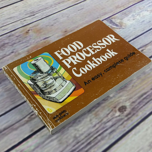 Vintage Cook Book Food Processor Cookbook Janis Wicks Nitty Gritty Productions 1977 Concord California Paperback - At Grandma's Table