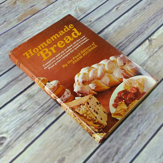 Vintage Cookbook Homemade Bread Recipes Farm Journal Editors 1969 Hardcover with Dust Jacket - At Grandma's Table