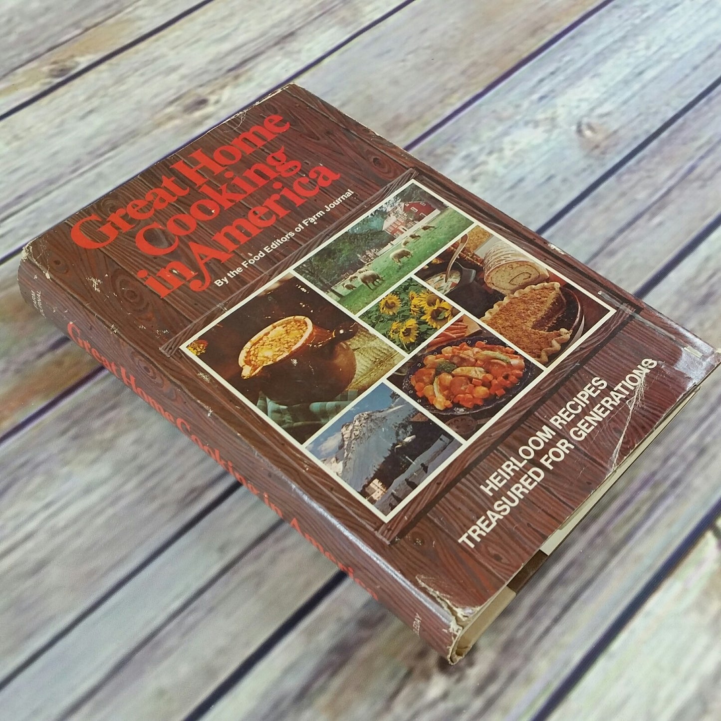 Vintage Cookbook Great Home Cooking in America Heirloom Recipes Farm Journal Editors 1976 Hardcover with Dust Jacket - At Grandma's Table