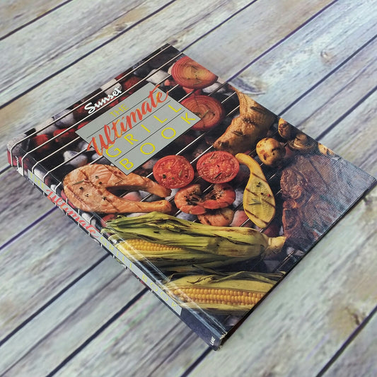 Vintage Cookbook Sunset The Ulitmate Grill Book Barbecuing BBQ Grilling Hardcover Spiral Bound First Print 1989 - At Grandma's Table