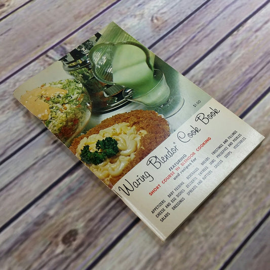 Vintage Waring Blender Cook Book Short Course in Blendor Cooking 1962 Paperback Booklet - At Grandma's Table