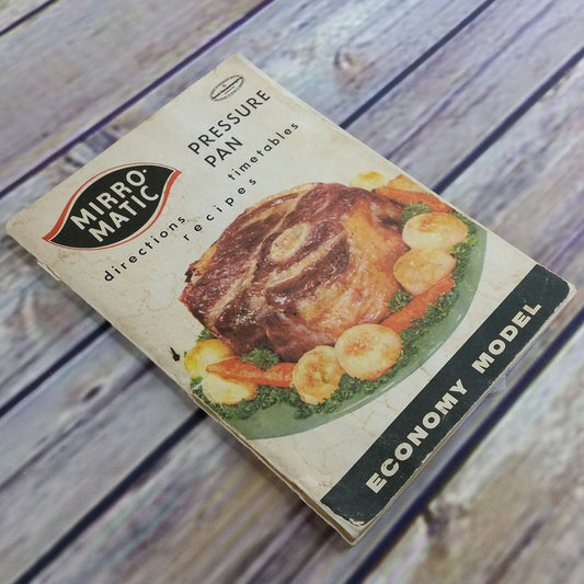 Vintage Cookbook Mirro Aluminum Cookware Cooking Recipes Promo 1961 Pressure Pan Mirro Matic Manual Directions - At Grandma's Table